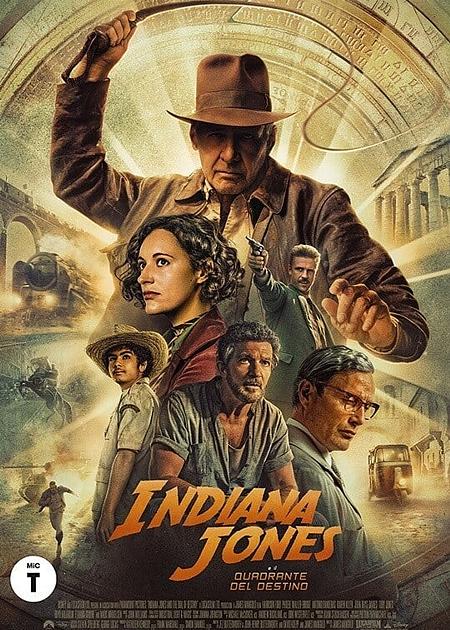 INDIANA JONES E IL QUADRANTE DEL DESTINO (INDIANA JONES AND THE DIAL OF DESTINY)