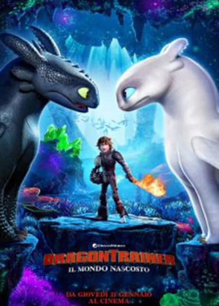 DRAGON TRAINER – IL MONDO NASCOSTO (HOW TO TRAIN YOUR DRAGON: THE HIDDEN WORLD)